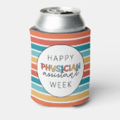 Rafraîchisseur Pour Canette Retro Happy Physician Assistant Week (Can Dos)