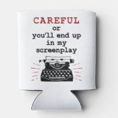 Rafraîchisseur Pour Canette Scénariste Attention Finit Dans Mon Écran (Dos)