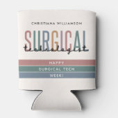 Rafraîchisseur Pour Canette Semaine ou technologie de technologue chirurgical  (Dos)