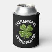 Rafraîchisseur Pour Canette Shenanigans Coordonnateur Funny St Patrick's Day (Can devant)