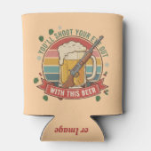 Rafraîchisseur Pour Canette Shoot Your Eye Out Cooler - Personalized Beer Kooz (Dos)