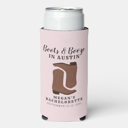 Rafraîchisseur Pour Canette Slim Boots & Booze Austin Texas Bachelorette Can Cooler (Seltzer Recto)