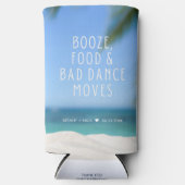 Rafraîchisseur Pour Canette Slim Booze Nourriture Mauvaise Danse Plage Mariage Favo (Recto)