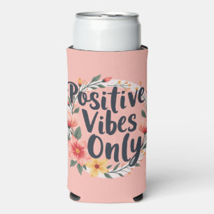 Rafraîchisseur Pour Canette Slim Conception de couronne florale « Vibes Positives U