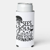 Rafraîchisseur Pour Canette Slim Il te voit quand tu bois | HUMOUR PÈRE NOËL (Seltzer Recto)