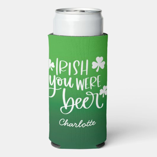 Rafraîchisseur Pour Canette Slim Irish You Were Beer Gradient St. Patrick's Day (Seltzer Verso)