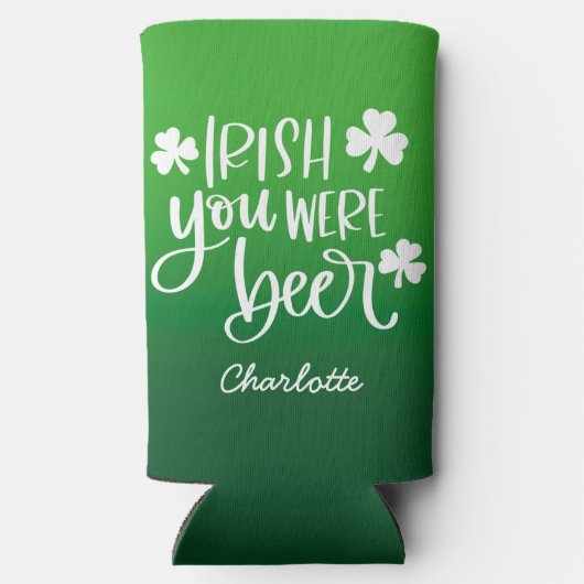 Rafraîchisseur Pour Canette Slim Irish You Were Beer Gradient St. Patrick's Day (Verso)