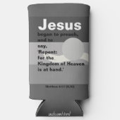 Rafraîchisseur Pour Canette Slim Jésus Commença À Prêcher. Matthieu 4:17 Coucher de (Recto)