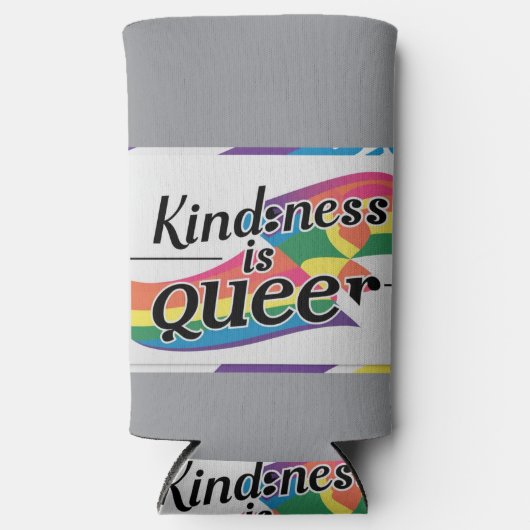 Rafraîchisseur Pour Canette Slim Kindness is Queer - Conçu par ShelloCB (Recto)