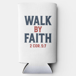Rafraîchisseur Pour Canette Slim Marcher par la foi 2 Cor 5:7