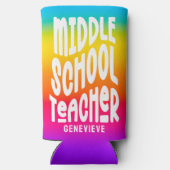 Rafraîchisseur Pour Canette Slim Middle School Teacher Rainbow Ombre (Verso)