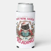 Rafraîchisseur Pour Canette Slim Not Now Santa I'm Reading  (Seltzer Recto)