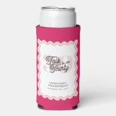 Rafraîchisseur Pour Canette Slim Parlez trente à moi rose curvy Retro 30e anniversa (Seltzer Recto)