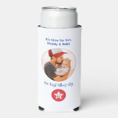 Rafraîchisseur Pour Canette Slim Photo Simple Typographie moderne Première Fête des (Seltzer Recto)