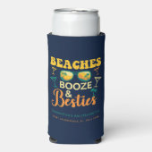 Rafraîchisseur Pour Canette Slim Plages de fête de Bachelorette Boissons Copines Pe (Seltzer Recto)