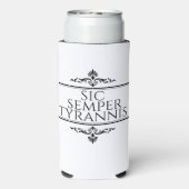 Rafraîchisseur Pour Canette Slim Sic Semper Tyrannis (Seltzer Verso)