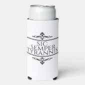 Rafraîchisseur Pour Canette Slim Sic Semper Tyrannis (Seltzer Recto)