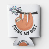 Rafraîchisseur Pour Canette Sloth faisant de mon mieux (Dos)