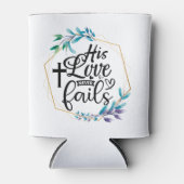 Rafraîchisseur Pour Canette Son Amour n'échoue jamais (Devant)