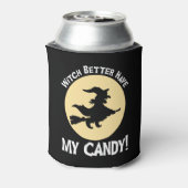 Rafraîchisseur Pour Canette Sorcière Il Vaut Mieux Avoir Mon Bonbon ! (Can Dos)