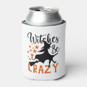 Rafraîchisseur Pour Canette Sorcières fous (Can devant)