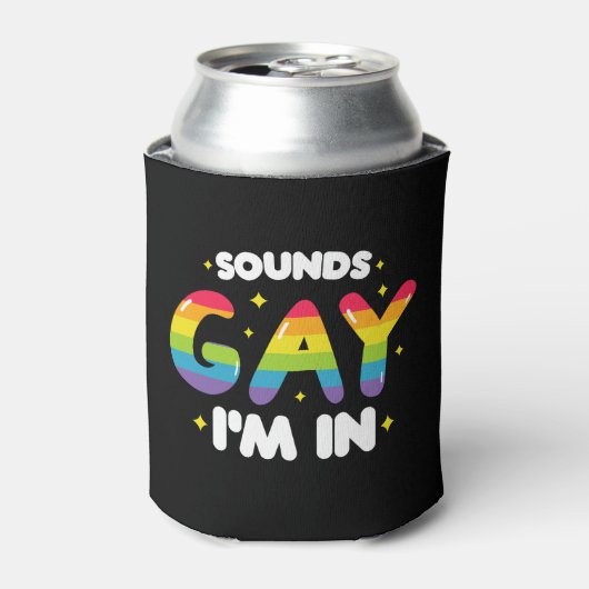 Rafraîchisseur Pour Canette Sounds Gay I'm In Funny LGBT Pride (Can devant)