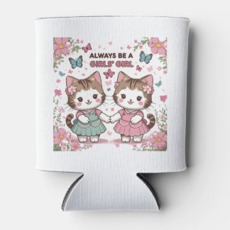 Rafraîchisseur Pour Canette Soyez Toujours Une Fille De Filles