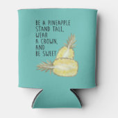 Rafraîchisseur Pour Canette Soyez un ananas Soyez grand Portez une couronne et (Devant)