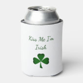 Rafraîchisseur Pour Canette St. Patrick's Day Green Shamrock Kiss Me I'm Irish (Can devant)