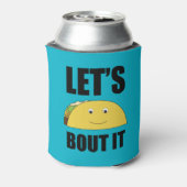 Rafraîchisseur Pour Canette Taco Bout It (Can Dos)