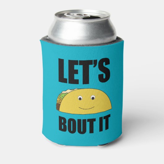 Rafraîchisseur Pour Canette Taco Bout It (Can Dos)