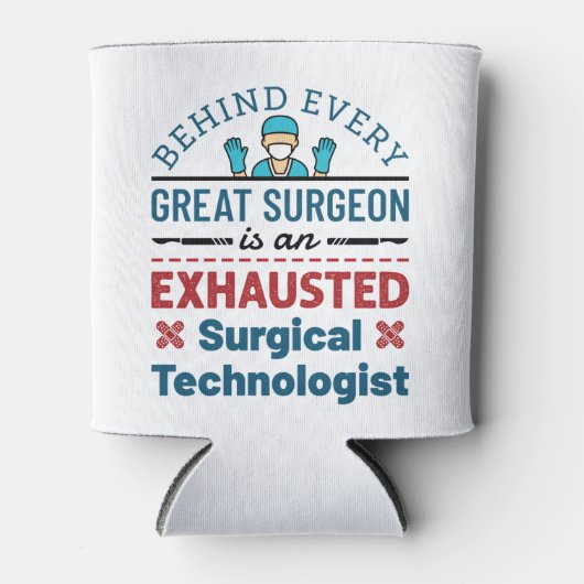 Rafraîchisseur Pour Canette Technologue chirurgical épuisé Funny Scrub Tech (Devant)