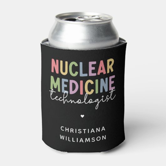 Rafraîchisseur Pour Canette Technologue en médecine nucléaire sur mesure CNMT  (Can devant)