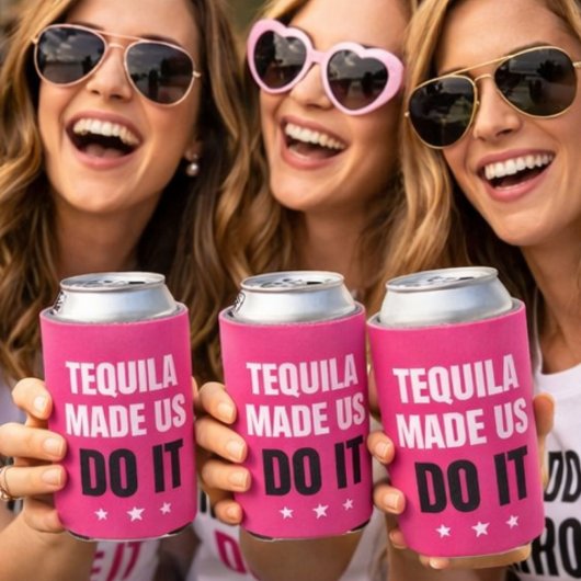Rafraîchisseur Pour Canette Tequila Made Us Do It | Bride Squad Drinking