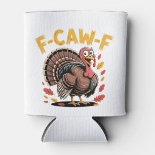 Rafraîchisseur Pour Canette Thanksgiving Turquie Cawing F-Caw-F Funny Crow