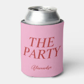Rafraîchisseur Pour Canette The Party Can Cooler for Bridesmaids (Can devant)