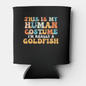 Rafraîchisseur Pour Canette This is My Human Costume I'm Really a Goldfish (Devant)