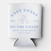 Rafraîchisseur Pour Canette Toast Dernier Bleu Côtier Sur La Bachelorette Côti (Devant)