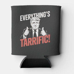 Rafraîchisseur Pour Canette Tout est Tarrific renversé anti-Tarrfis