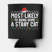 Rafraîchisseur Pour Canette Très Probable De Ramener À La Maison Un Chat Étran (Devant)