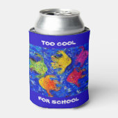 Rafraîchisseur Pour Canette Trop Cool pour l'école Can Koozie (Can devant)