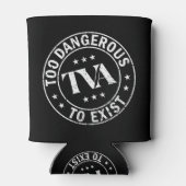 RAFRAÎCHISSEUR POUR CANETTE TROP DANGEREUX POUR EXISTER (Dos)