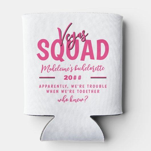 Rafraîchisseur Pour Canette Trouble Quand Ensemble Bachelorette Bride Squad (Dos)