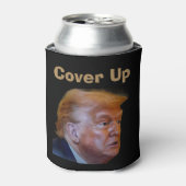 Rafraîchisseur Pour Canette Trump/Cover Up Can Cooler (Can devant)