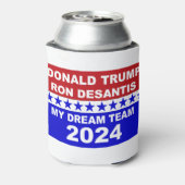 Rafraîchisseur Pour Canette Trump DeSantis 2024 My Dream Team (Can Dos)