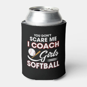 Rafraîchisseur Pour Canette Tu ne me fais pas peur J'Entraîne le softball aux