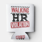 Rafraîchisseur Pour Canette Violation des RH à pied Cauchemar des ressources h (Dos)