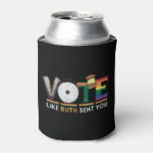 Rafraîchisseur Pour Canette Votez Comme Ruth Vous A Envoyé Gavel Feminists Lgb (Can devant)