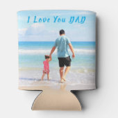 Rafraîchisseur Pour Canette Votre photo papa peut refroidir le texte - Je t'ai (Dos)