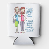 Rafraîchisseur Pour Canette Vous êtes ma soeur (Devant)